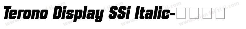 Terono Display SSi Italic字体转换